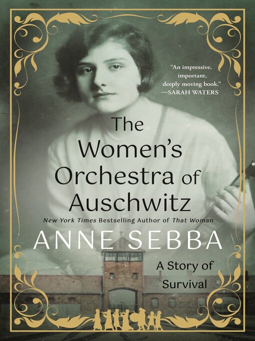 Title details for The Women's Orchestra of Auschwitz by Anne Sebba - Available